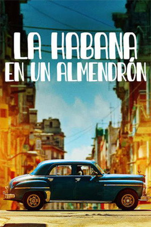 La Habana en Un Almendrón poster