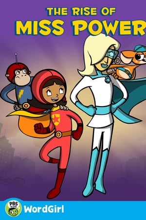 WordGirl: The Rise of Ms. Power