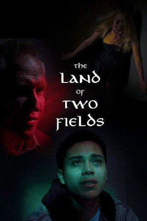 The Land of Two Fields poster