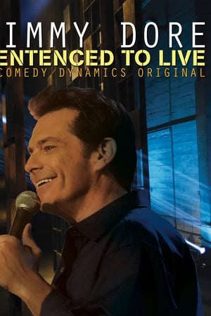 Jimmy Dore: Sentenced To Live