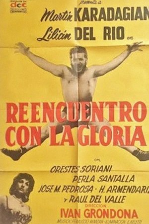 Reencuentro con la gloria