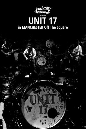 UNIT 17 Off the Square Manchester poster