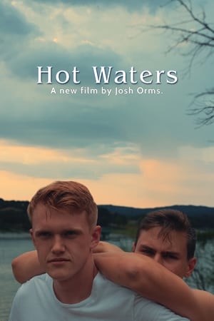 Hot Waters Movie Overview