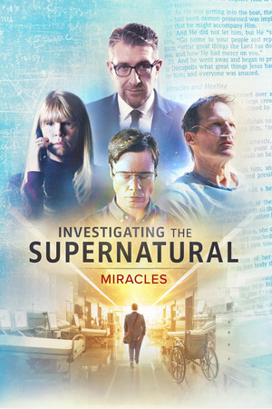 Investigating the Supernatural: Miracles