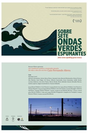 Sobre Sete Ondas Verdes Espumantes