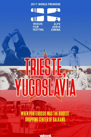 Trieste, Yugoslavia