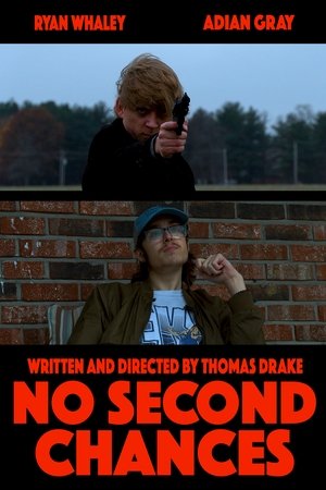No Second Chances