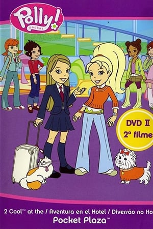 Polly Pocket: 2 Cool at the Pocket Plaza