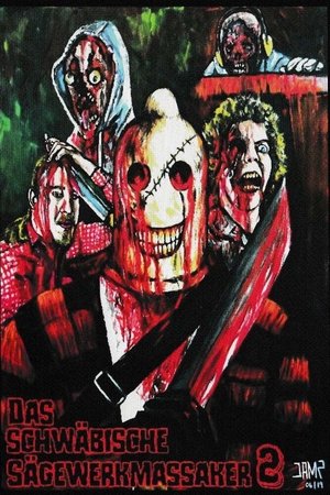 Poster of The Swabian Sawmill Massacre 2