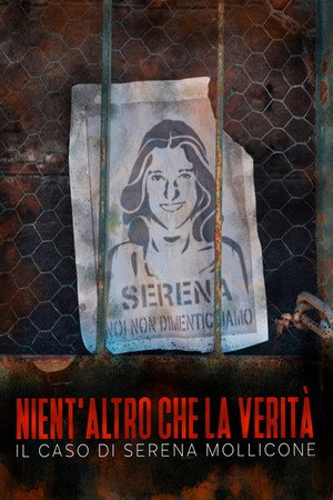 Nient'altro che la verità - Il caso di Serena Mollicone poster