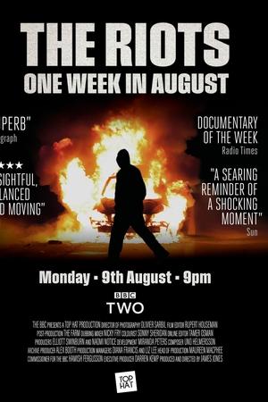 The Riots 2011: One Week in August