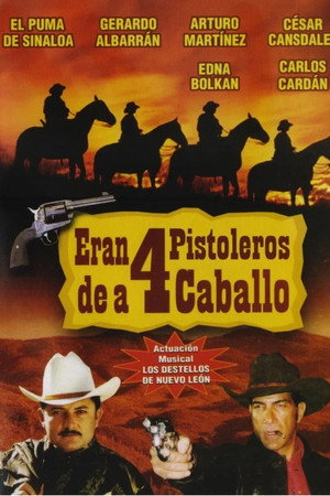 Eran 4 de caballo poster