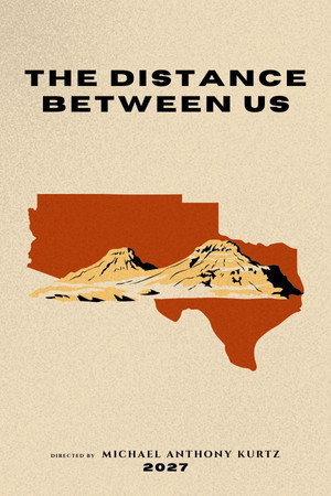 The Distance Between Us poster
