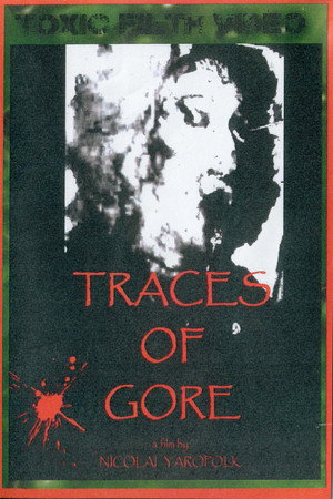 Traces of Gore poster