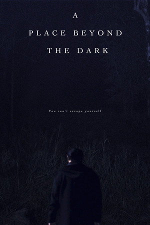 A Place Beyond the Dark