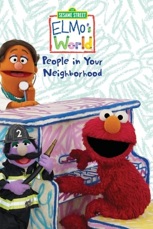 Sesame Street: Elmo's World: People in Your Neighborhood