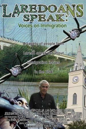 Laredoans Speak: Voices on Immigration poster