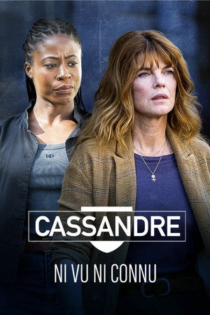 Cassandre - Ni vu, ni connu poster