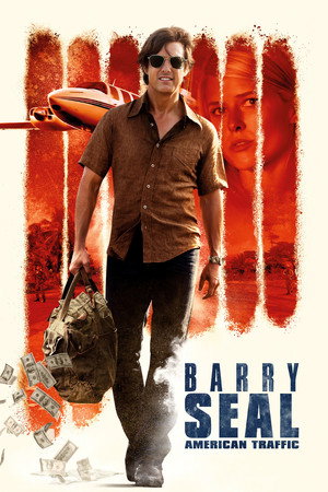 Barry Seal : American Traffic