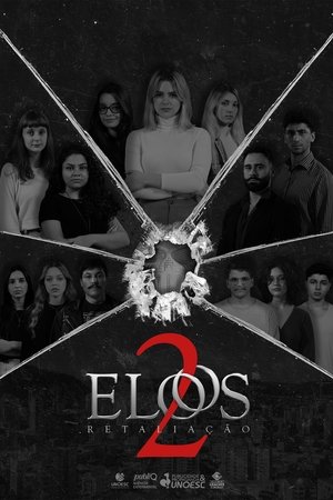 Elos 2 - Retaliação