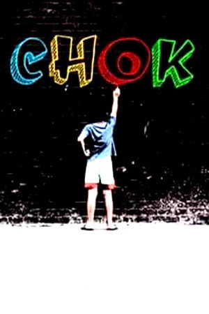 Chok poster