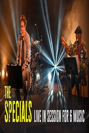 The Specials Live in Session for 6 Music