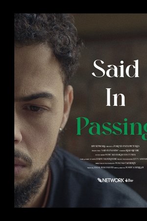 Said In Passing