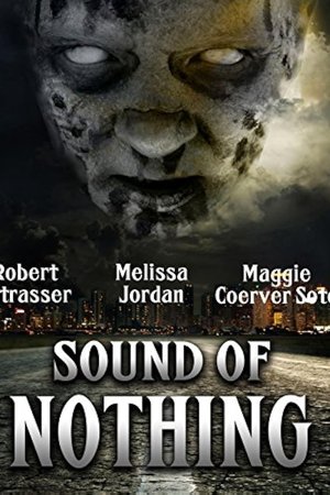 Sound of Nothing