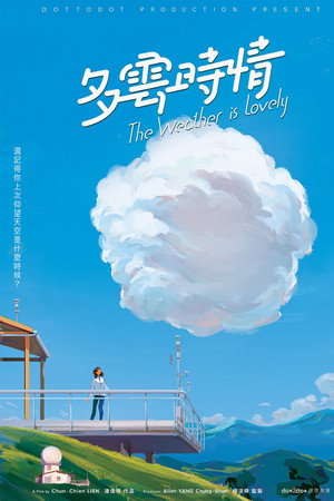 The Weather Is Lovely poster