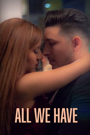 All We Have