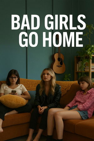 Bad Girls Go Home
