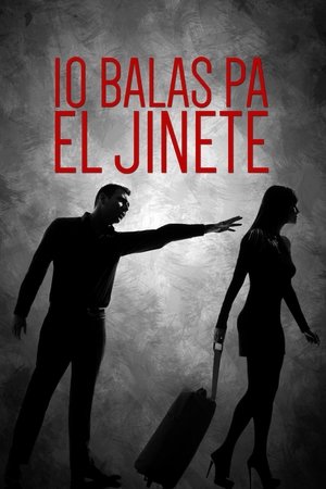Poster of 10 balas pa' el jinete