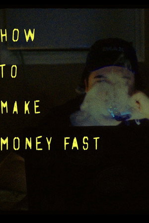 How to make money fast
