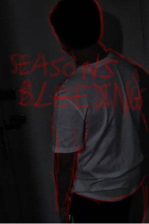 Seasons Bleedings Seasons Bleedings