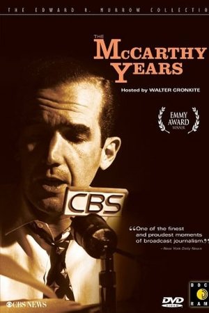 Edward R. Murrow - The McCarthy Years