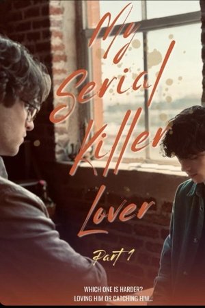 My Serial Killer Lover