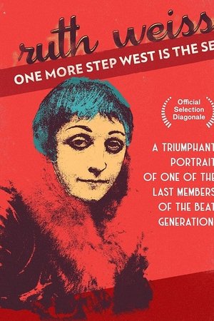 One More Step West Is The Sea: ruth weiss