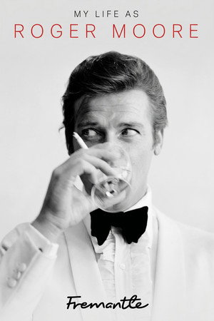 My Life As Roger Moore