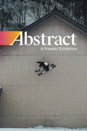 Abstract: A Freeski Exhibition poster