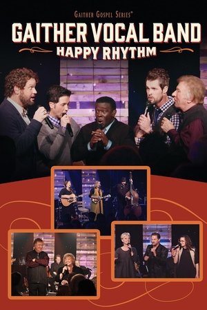 Gaither Vocal Band: Happy Rhythm