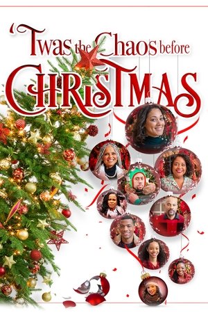 Poster of Twas the Chaos Before Christmas