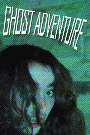 Ghost Adventure Ghost Adventure