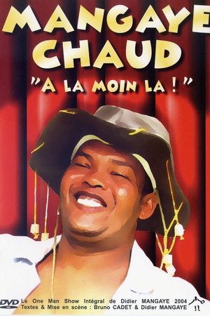 Mangaye chaud