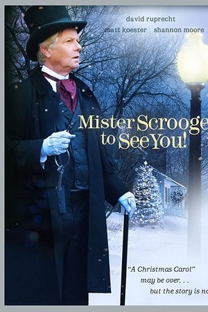 Mister Scrooge to See You