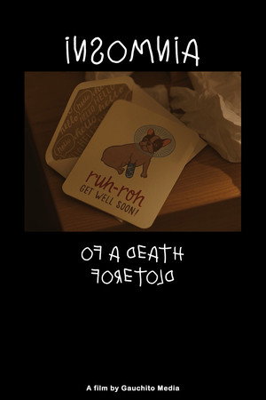 Insomnia Of A Death Foretold poster