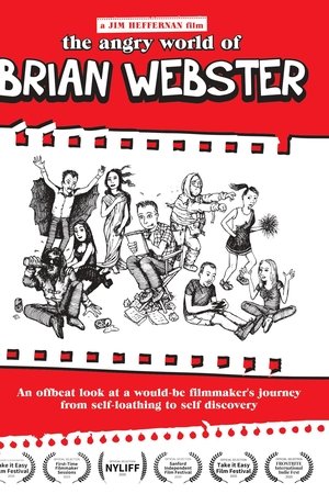 The Angry World of Brian Webster