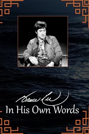 Bruce Lee: In His Own Words