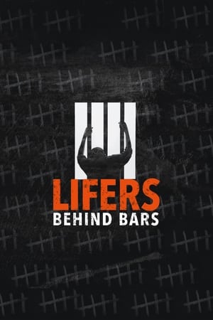 Lifers: Behind Bars