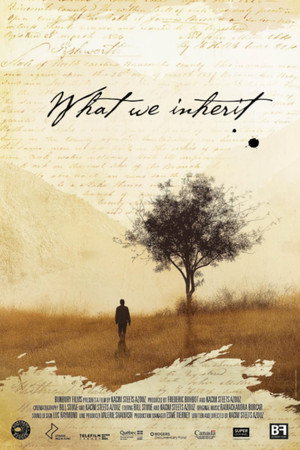 What We Inherit poster