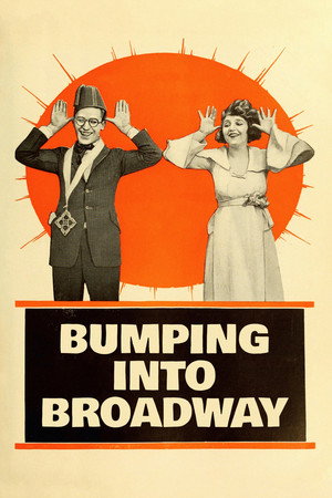 Bumping Into Broadway Bumping Into Broadway